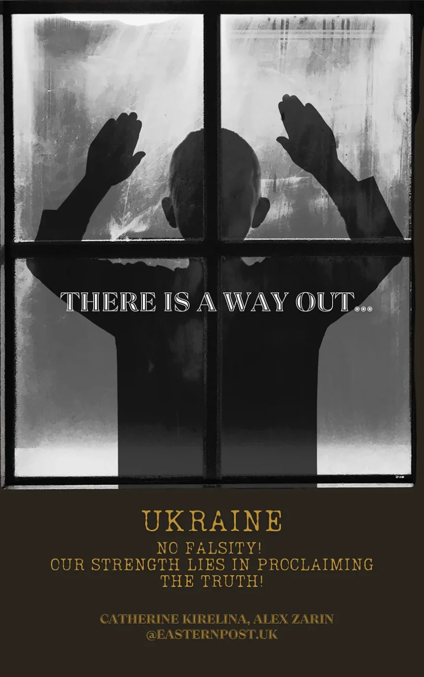 Ukraine — There Is a Way Out…